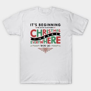 Christmas Everywhere T-Shirt